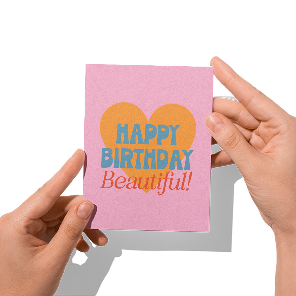 Happy Birthday Beautiful! Card