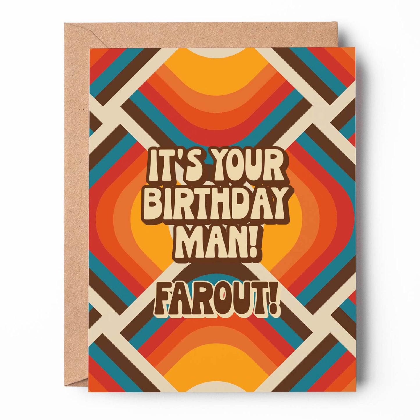It's Your Birthday Man! Farout! Card