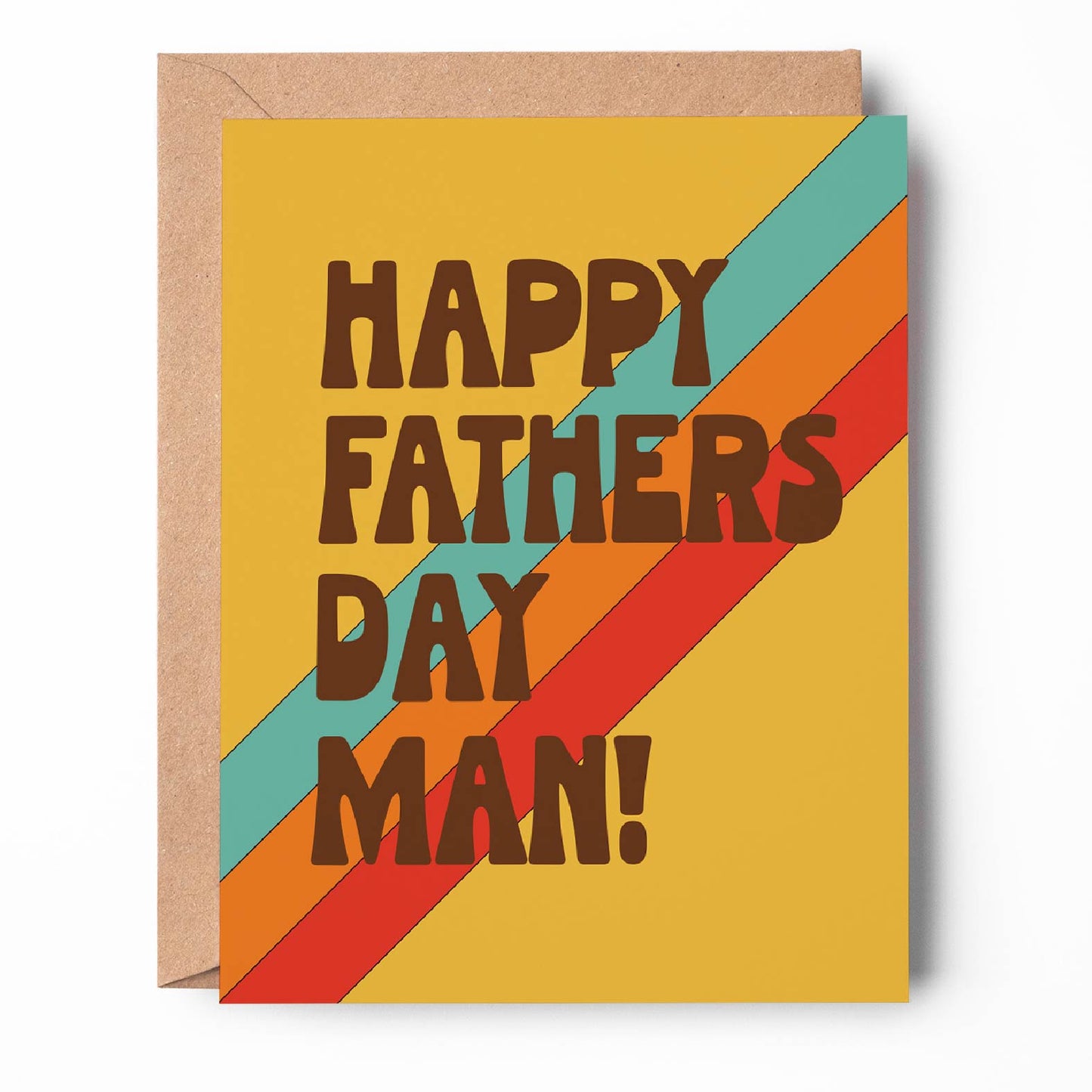 Happy Father's Day Man! Card