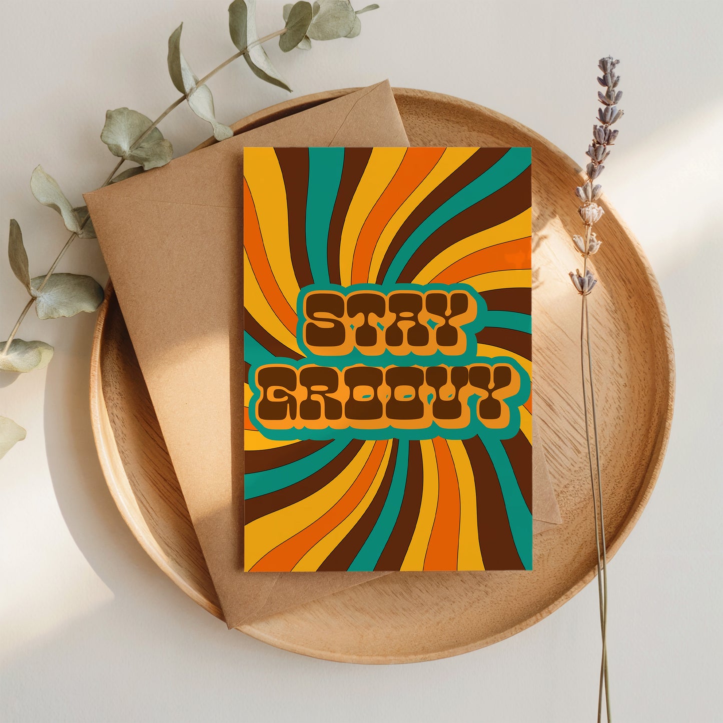 Stay Groovy Card