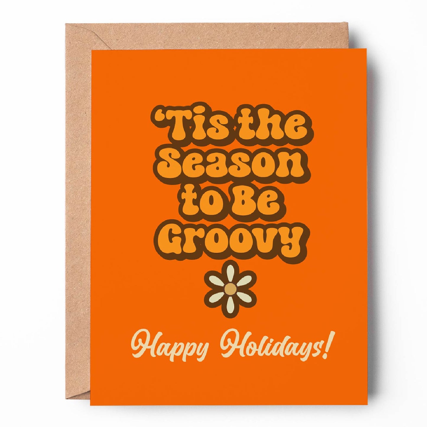 'Tis The Season To Be Groovy Card