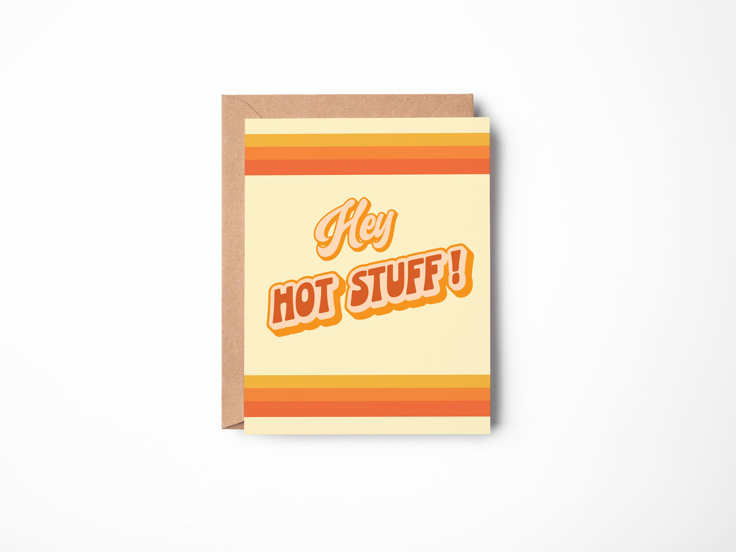 Hey Hot Stuff Card