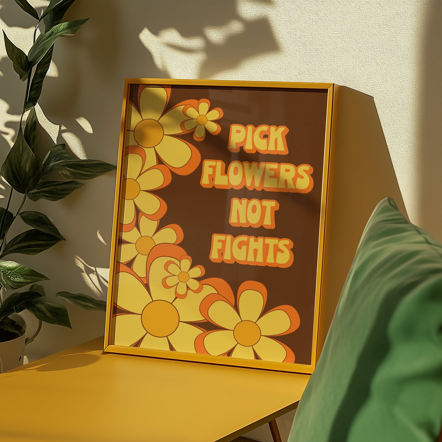 Pick Flowers Not Fights