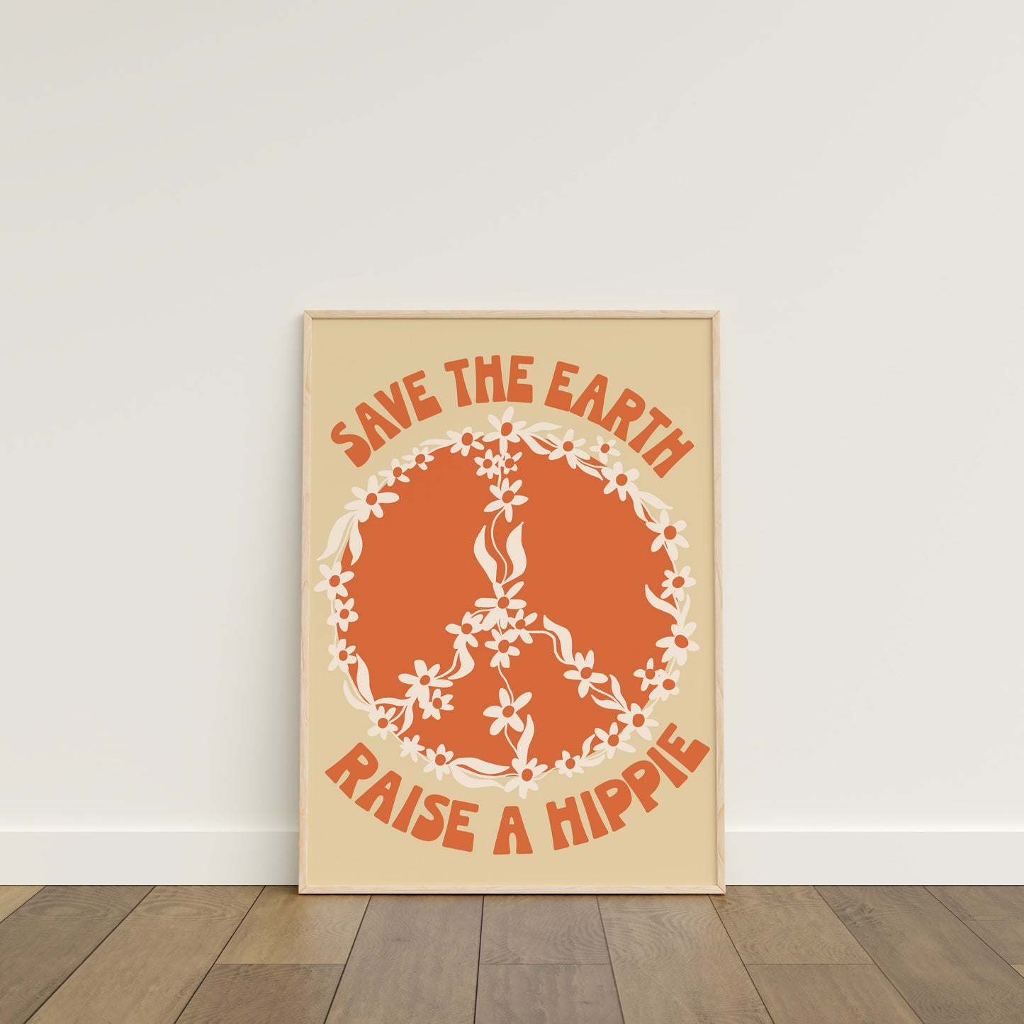 Save The Earth Raise A Hippie Print