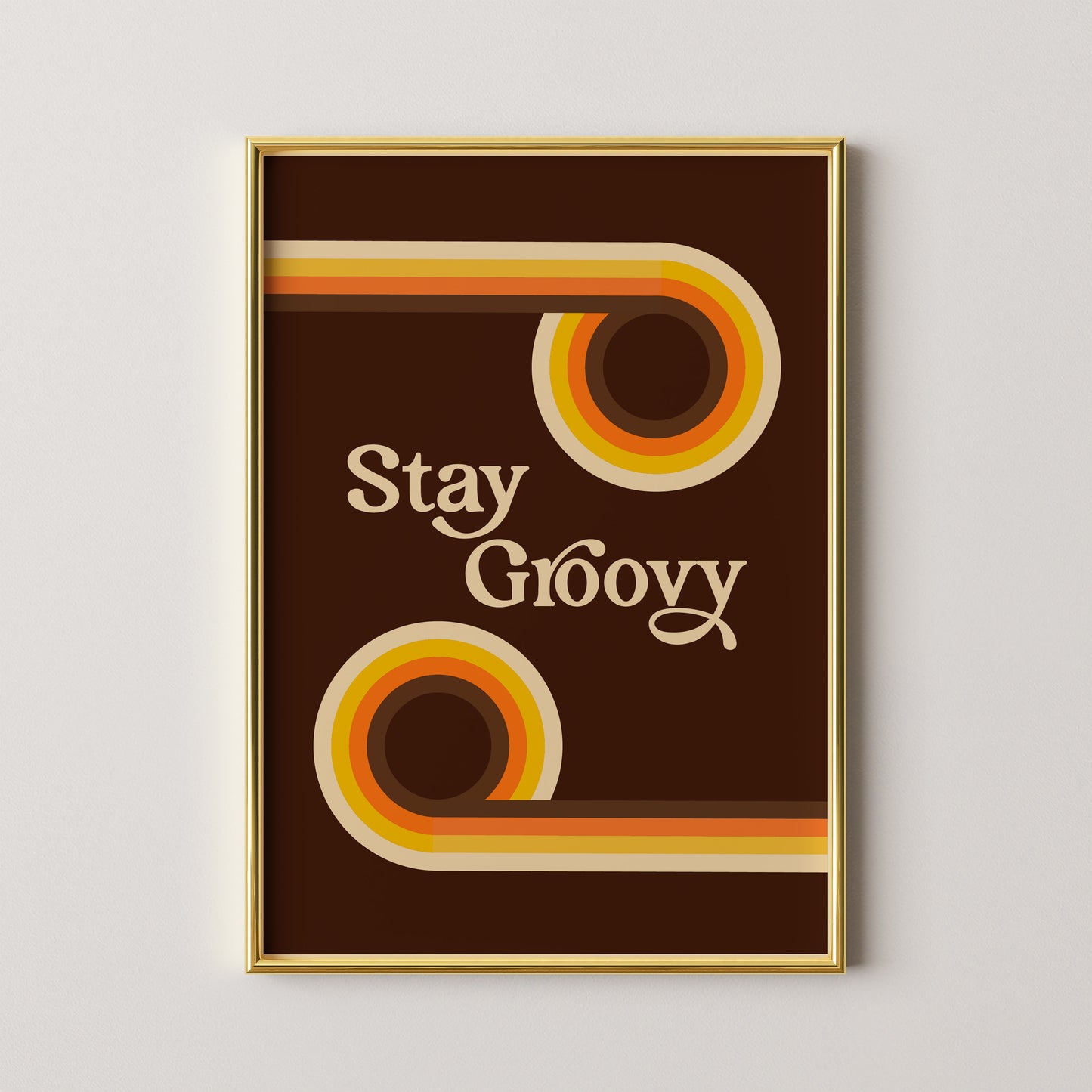 Stay Groovy Print