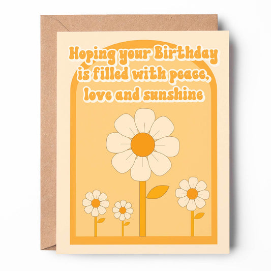 Hoping Your Birthday is Filled with Love and Sunshine Card