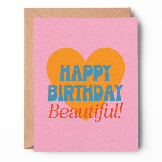 Happy Birthday Beautiful! Card