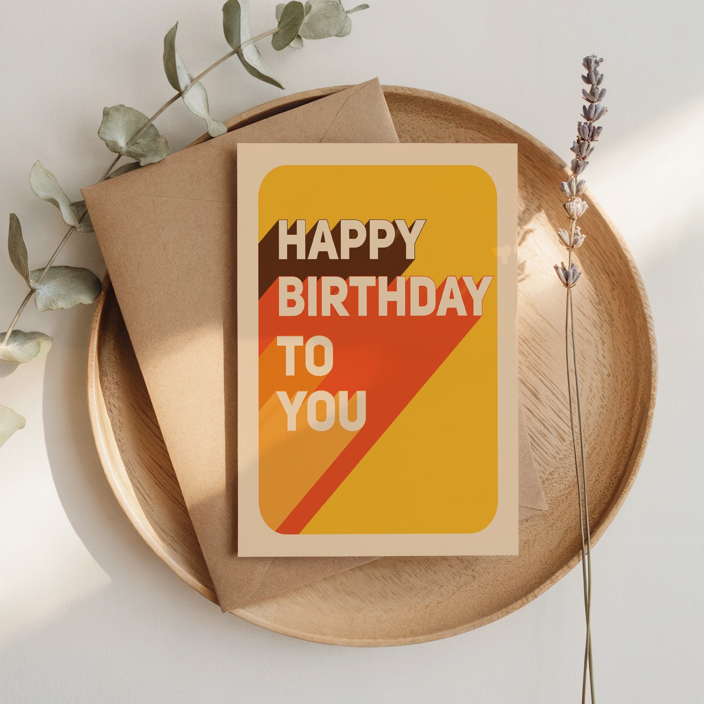 Happy Birthday To You Card