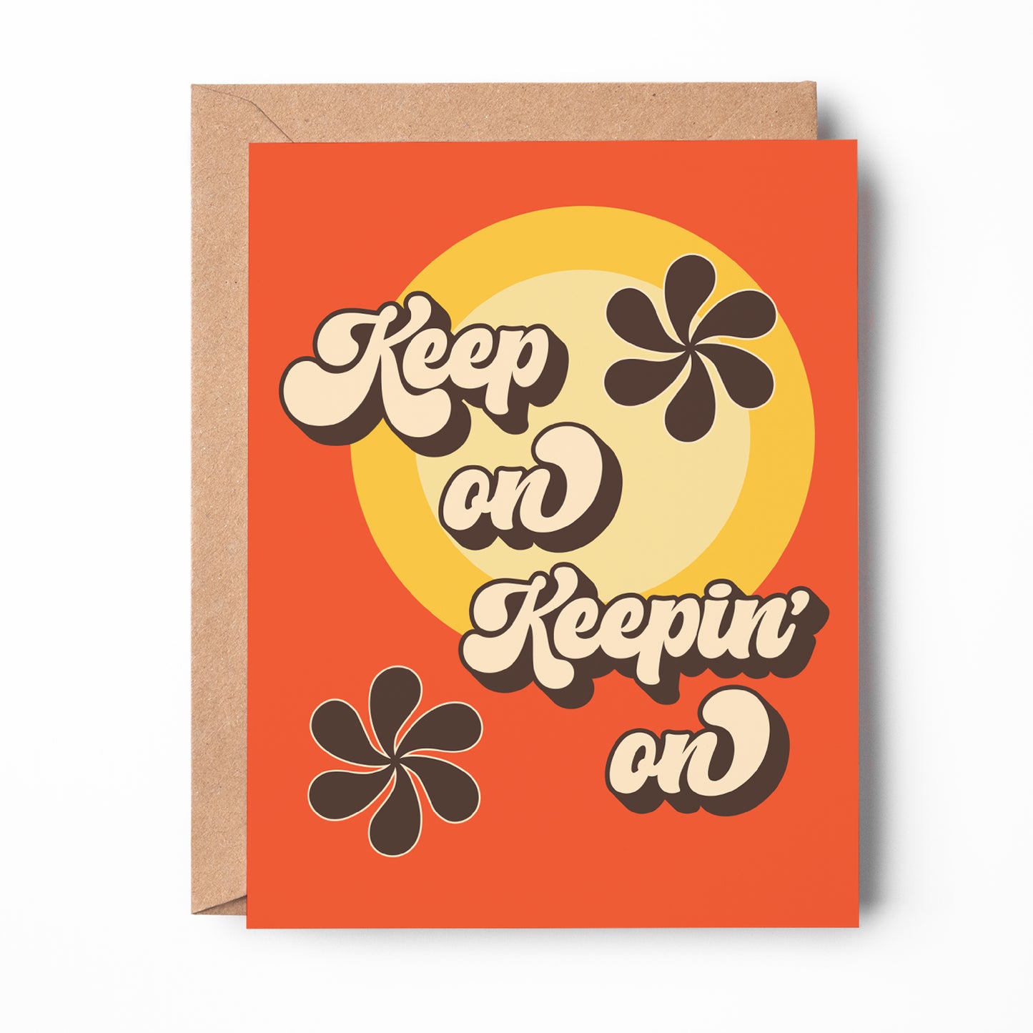 Keep On Keepin' On Card