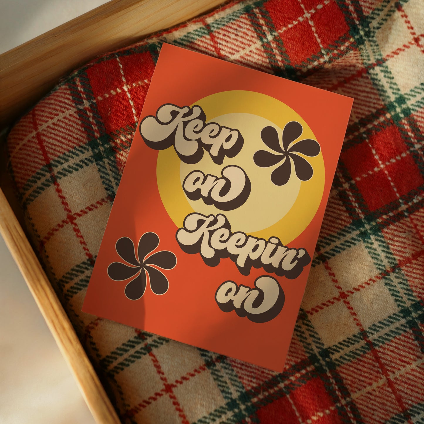 Keep On Keepin' On Card
