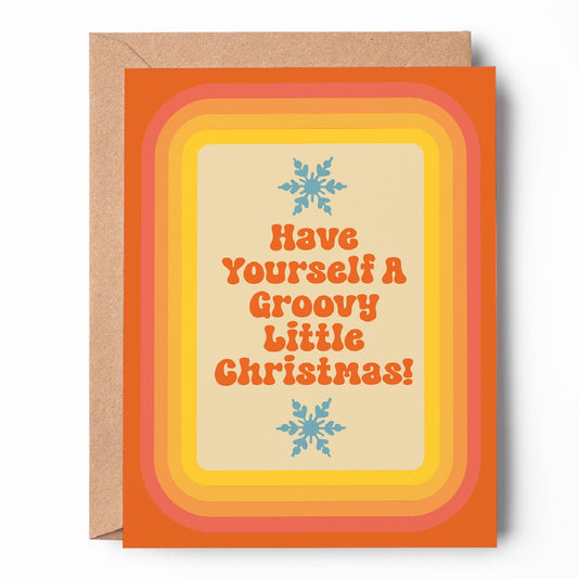 Have Yourself A Groovy Little Christmas Card