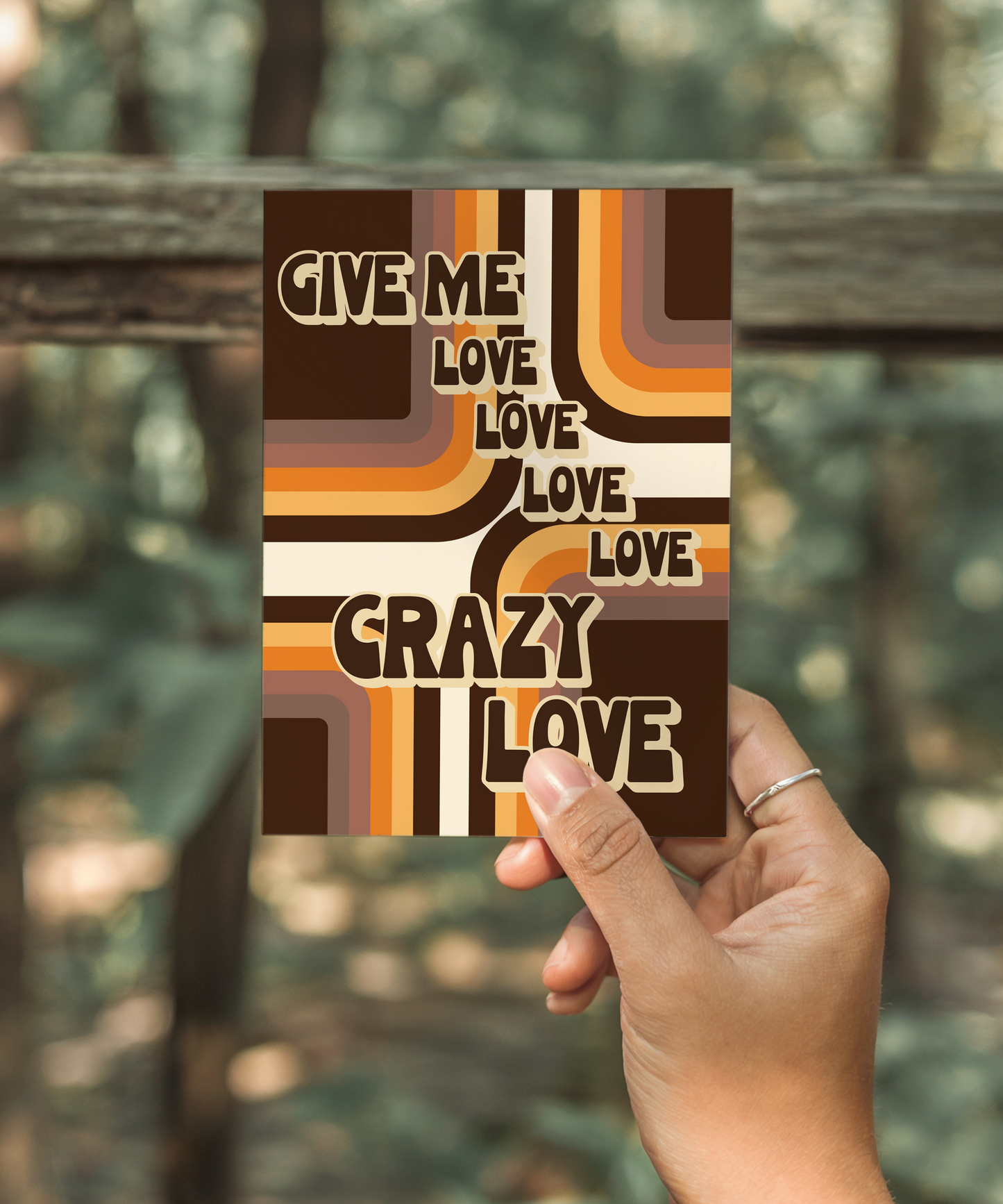 Give Me Love Love Love Love Crazy Love Card