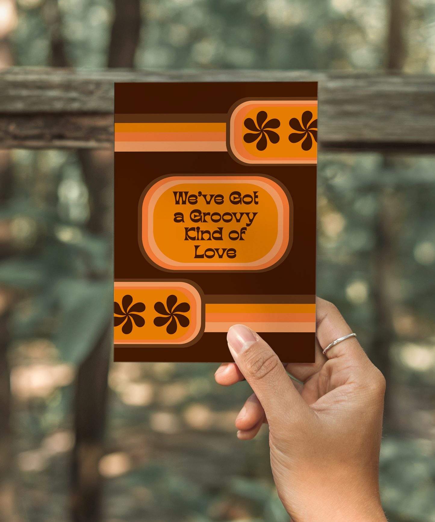 We've Got a Groovy Kind of Love Card