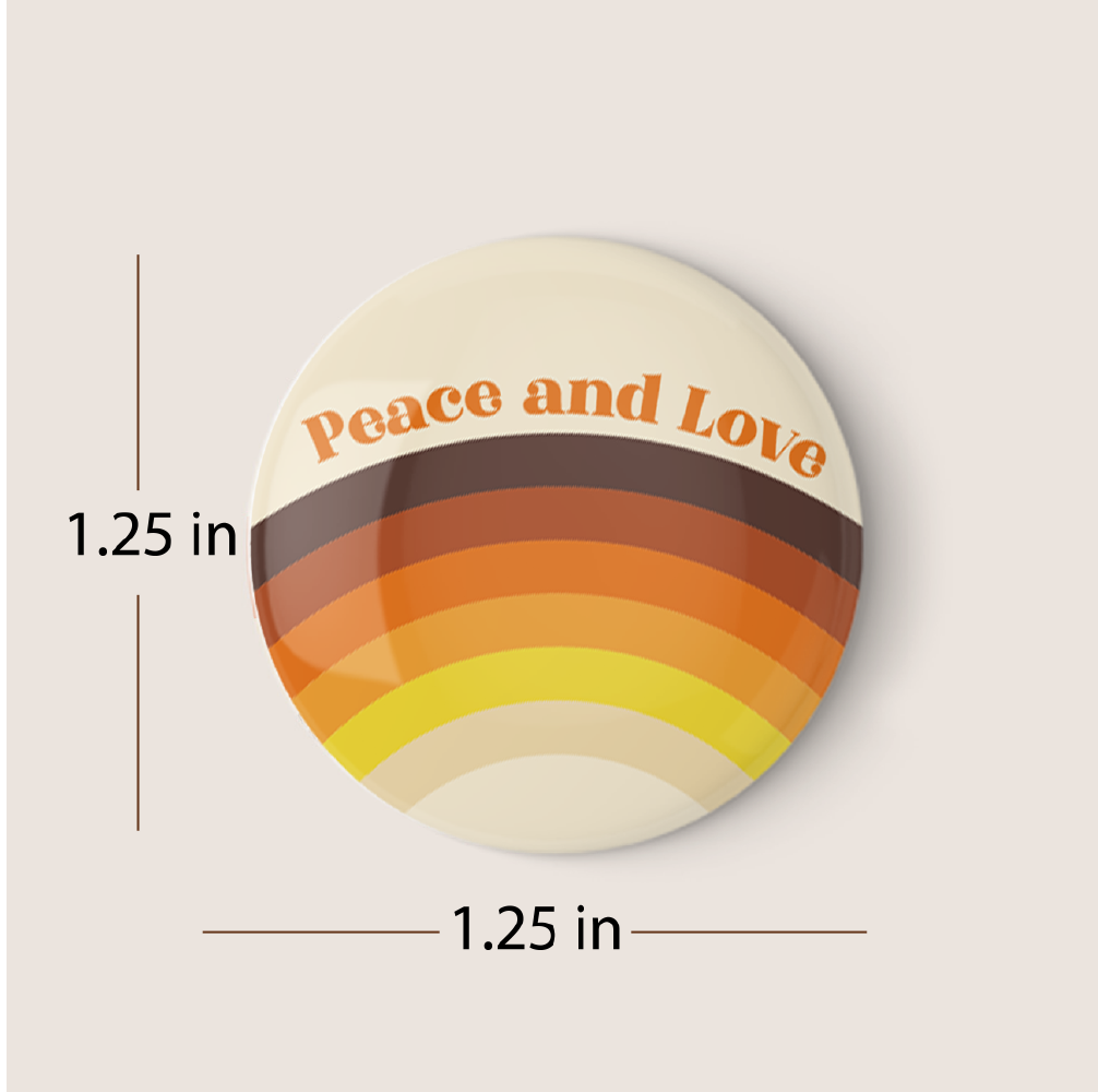 Peace and Love Pinback Button