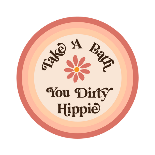 Take A Bath You Dirty Hippie Bumper Sticker