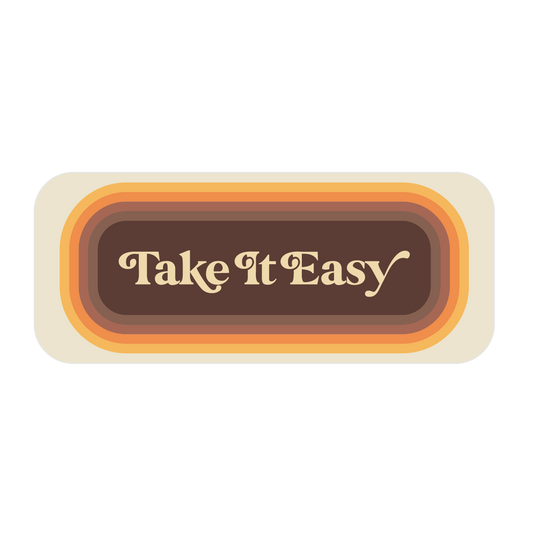 Take It Easy Rectangle Bumper Sticker