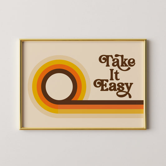 Take It Easy II Print