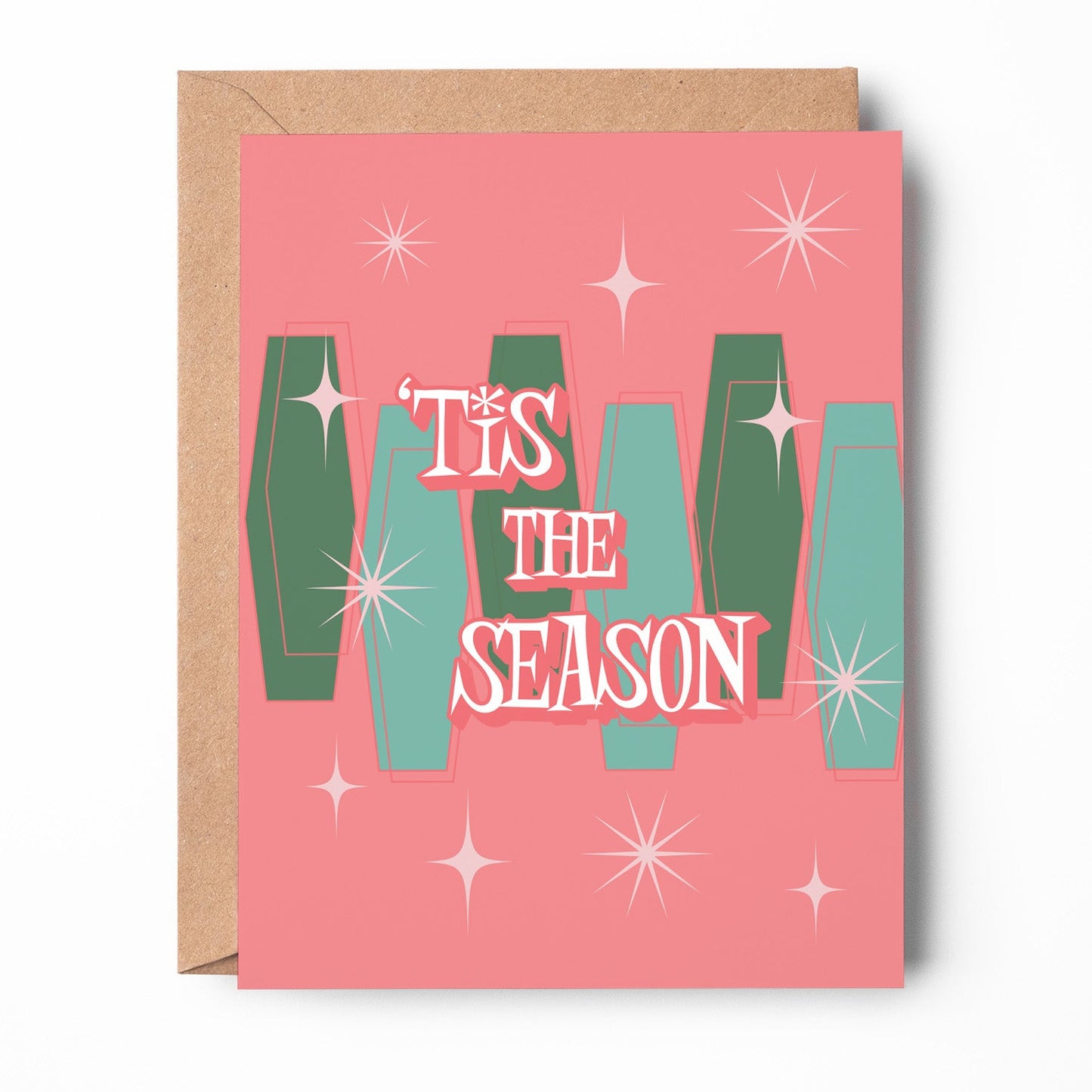 'Tis The Season Card
